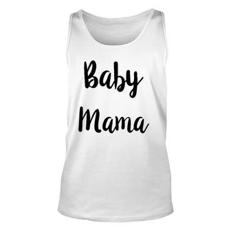 Womens Baby Mama & Baby Daddy Matching Tees For Parents To Be Tank Top | Mazezy