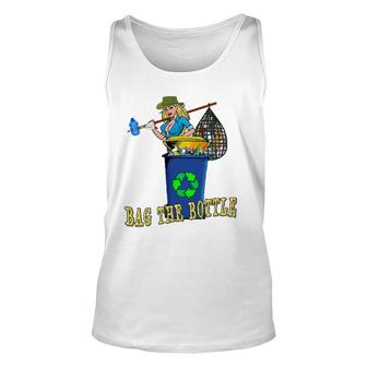 Bag The Bottle Recycle Plastic Great Green Trash Roundup Unisex Tank Top | Mazezy