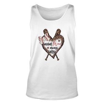 Baseball Mom Mothers Day Baseball Moms Always Salty Sport Mom Unisex Tank Top - Thegiftio