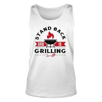 Mens Bbq Smoker Stand Back Dad Is Grilling Fathers Day Tank Top