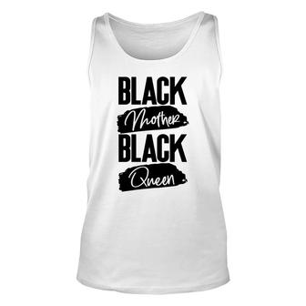 Black Mother Black Queen And Black Women Unisex Tank Top - Thegiftio UK