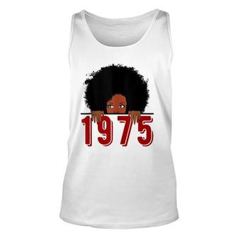 Black Queen Born In 1975 46Th Awesome Birthday Gifts Unisex Tank Top | Mazezy