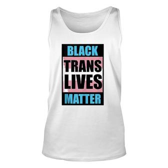 Black Trans Lives Matters Lgbt Unisex Tank Top | Mazezy DE