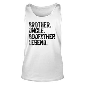 Brother Uncle Godfather Legend Favorite Uncle Distressed Unisex Tank Top | Mazezy