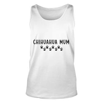 Chihuahua Mom Mothers Day Mommy Mum Mama Mothers Day Unisex Tank Top - Thegiftio UK