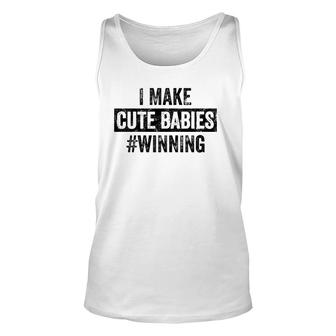 Mens I Make Cute Babies Winning New Dad, Baby Daddy Tank Top | Mazezy