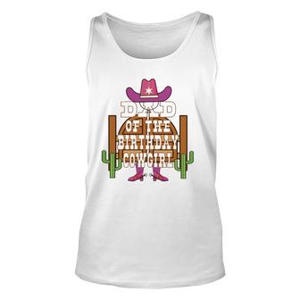 Dad Of The Birthday Cowgirl Kids Rodeo Party B-Day Unisex Tank Top | Mazezy