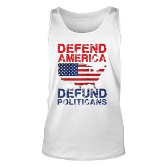 Defend America Defund Politicians - Distressed Look Unisex Tank Top | Mazezy AU