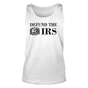 Defund The Irs Gift Unisex Tank Top | Mazezy