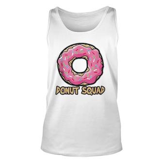 Donut Squad Funny Tasty Lover Fast Food Cafe Truck Gift Unisex Tank Top | Mazezy
