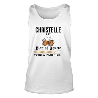 Drinking Christelle Personalized Name Gift Unisex Tank Top | Mazezy