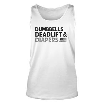 Dumbbells Deadlifts And Diapers American Flag Gym Workout Unisex Tank Top | Mazezy