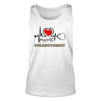Essential Phlebotomist Heartbeat Phlebotomist Nurse Gift Unisex Tank Top | Mazezy