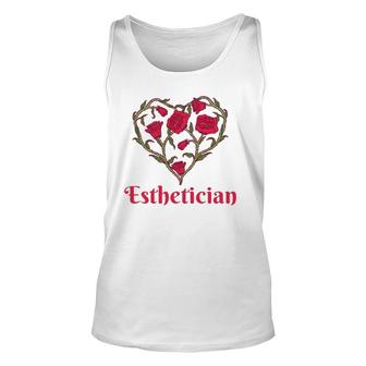 Esthetician Heart Shaped Flowers Red Roses Esthetician Unisex Tank Top | Mazezy