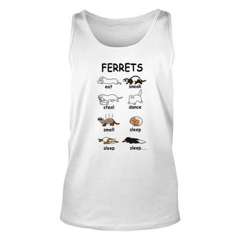 Ferrets Eat Sneak Steal Dance Smell Sleep Sleep Sleep Unisex Tank Top | Mazezy