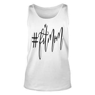 Fit Mom Mothers Day It Is My Fit Mom Fitness Sport Mom Unisex Tank Top - Thegiftio
