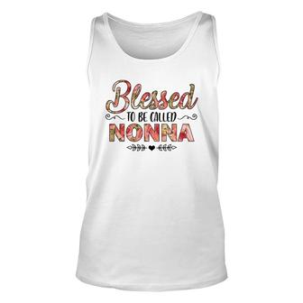 Flower Blessed To Be Called Nonna Unisex Tank Top | Mazezy