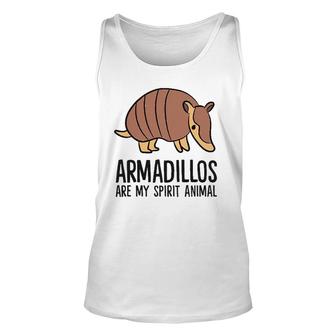 Funny Armadillo Lover Armadillos Are My Spirit Animal Unisex Tank Top | Mazezy CA