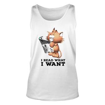 Funny Cat Personality I Read What I Want Cats Unisex Tank Top | Mazezy