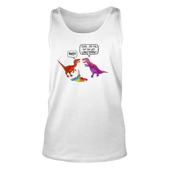 Funny Did You Eat The Last Unicorn Funny Dinosaur Gifts Unisex Tank Top | Mazezy