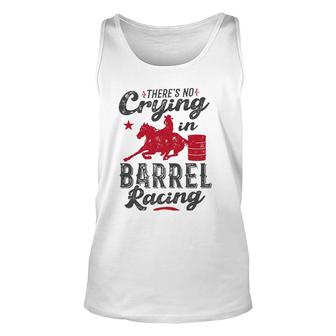 Funny Horse Barrel Racing Rodeo Racer Gift No Crying Unisex Tank Top | Mazezy