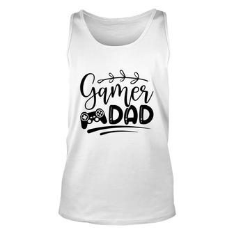 Gamer Dad Video Game Lover Father Day Unisex Tank Top - Thegiftio UK