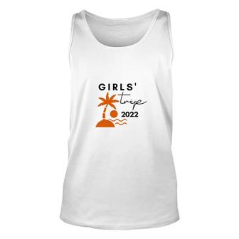 Girls Trip 2022 Have A Good Time With Friends Unisex Tank Top - Thegiftio UK