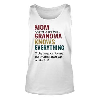 Grandma Knows Everything If She Doesnt Know Funny Christmas Unisex Tank Top - Thegiftio UK