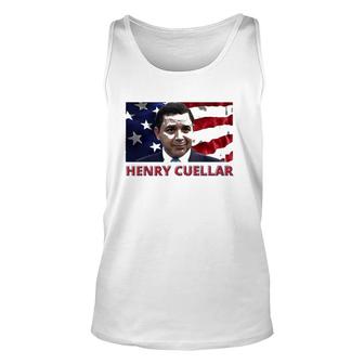 Henry Cuellar American Flag Unisex Tank Top | Mazezy
