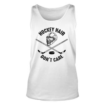 Hockey Hair Don't Care Cute Messy Hair Player Gift Unisex Tank Top | Mazezy