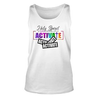 Holy Spirit Activate Activate Activate Gifts Unisex Tank Top | Mazezy
