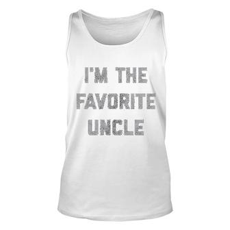 I Am The Favorite Uncle Unisex Tank Top | Mazezy