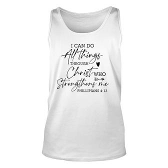 I Can Do All Things Through Christ Religious God Believers Unisex Tank Top | Mazezy