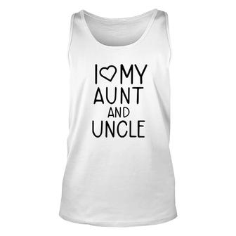 I Love My Aunt And Uncle Gifts For Nieces And Nephews Unisex Tank Top - Thegiftio
