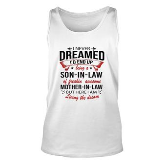 I Never Dreamed Id End Up Being A Son In Law Gifts V2 Unisex Tank Top - Thegiftio UK