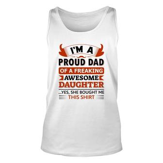 Im A Proud Dad Of A Freaking Awesome Daughter Orange Unisex Tank Top - Thegiftio