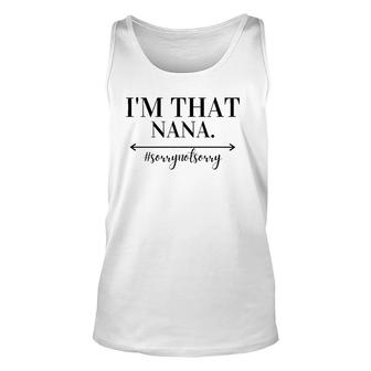 Womens I'm That Nana Cute Grandmother Grandparent Tank Top | Mazezy UK