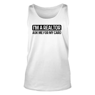 I'm A Realtor Ask Me For My Card Real Estate Agent Raglan Baseball Tee Tank Top | Mazezy