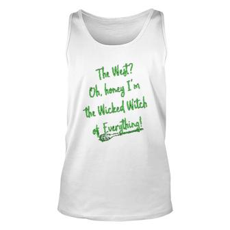Im The Wicked Of Everything Unisex Tank Top | Mazezy