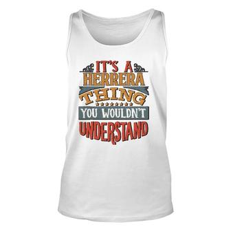 It's A Herrera Thing You Wouldn't Understand Unisex Tank Top | Mazezy UK