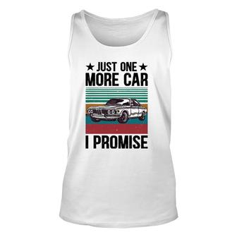 Just One More Car I Promise Vintage Car Lover Mechanic Tank Top | Mazezy