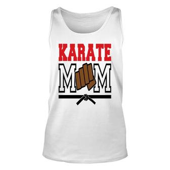 Karate Mom Mothers Day Gift Idea Sport Mom Unisex Tank Top - Thegiftio UK