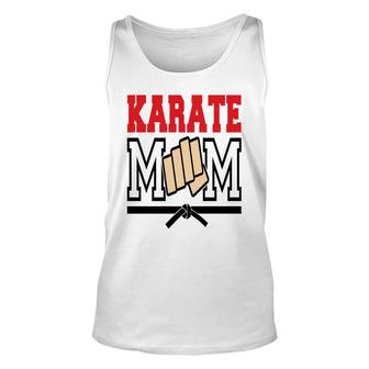 Karate Mom Mothers Day Punch Sport Mom Unisex Tank Top - Thegiftio UK