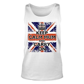 Keep Calm Mum And Carry On British Flag Just A Mum Mothers Day Unisex Tank Top - Thegiftio UK