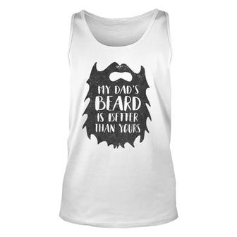 Kids My Dad's Beard Is Better Than Yours Kids Unisex Tank Top | Mazezy
