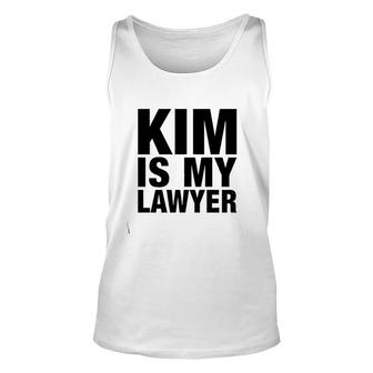 Kim Is My Lawyer Apparel Kim Is My Lawyer Unisex Tank Top - Thegiftio UK