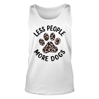 Less People More Dog Leopard Paw Print Dog Lovers Unisex Tank Top - Thegiftio UK