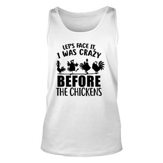 Let's Face It I Was Crazy Before The Chickens Silhouette Chicken Tank Top | Mazezy