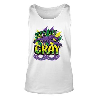 Let's Get Cray Mardi Gras Parade Novelty Crawfish Gift Unisex Tank Top | Mazezy
