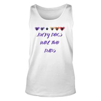 Lucky Dogs Have Two Dads Lgbt Dog Dads Pawprints Hearts Unisex Tank Top | Mazezy